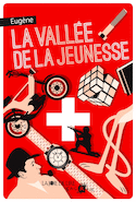 Vallée de la jeunesse (La) [nouvelle édition]